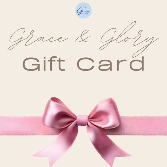 Grace & Glory Gift Card